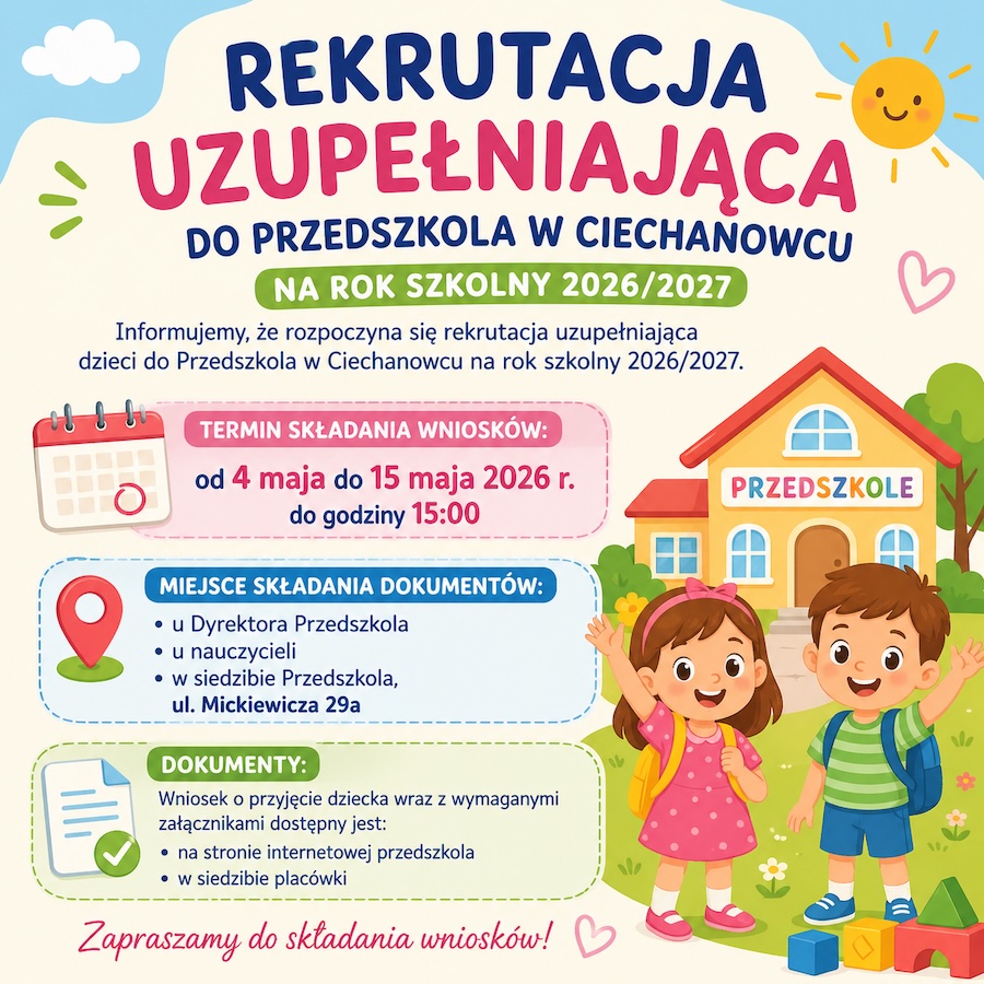 Rekrutacja dzieci do Przedszkola w Ciechanowcu na rok szkolny 2026/2027